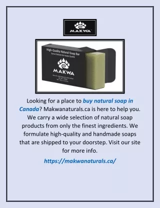 Buy Natural Soap In Canada | Makwanaturals.ca