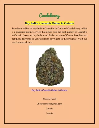 Buy Indica Cannabis Online in Ontario  Candelivery.online