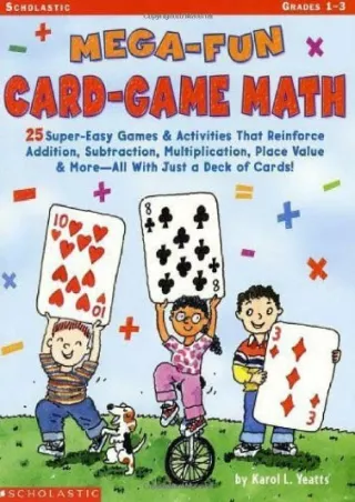 eBOOK  Mega Fun Card Game Math Grades 1 3 25 Super Easy Games