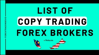 List Of Copy Trading Forex Brokers In Malaysia - Forex Brokers