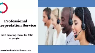 Professional Interpretation Service