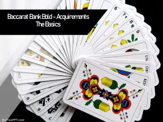 baccarat bank bold acquirements the basics