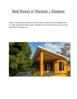 best resort in manesar rosakue