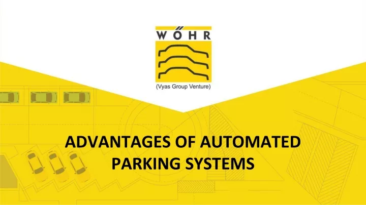 advantages of automated parking systems