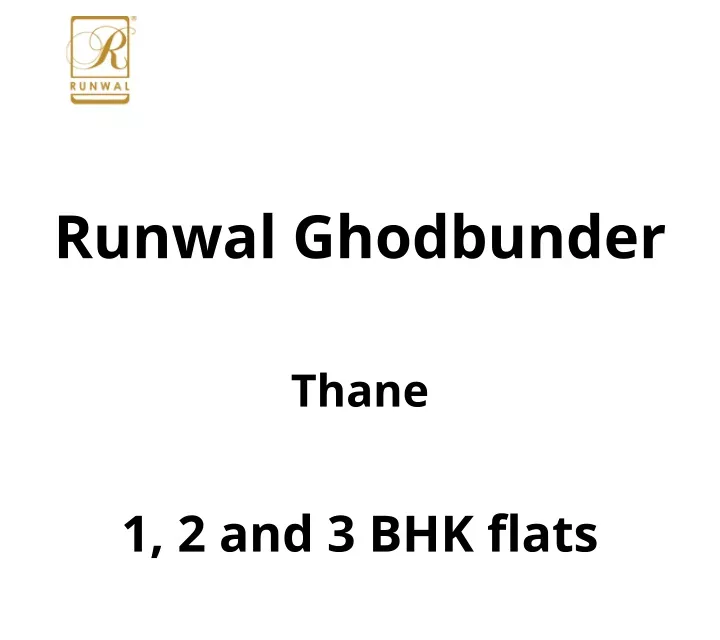 runwal ghodbunder