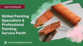 Skilled Painting Specialists & Professional Painting Service Perth