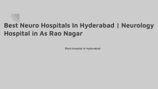 Best Neuro Hospitals In Hyderabad _ Neurology Hospital in As Rao Nagar