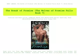 READ [EBOOK] The Break of Promise (The Wolves of Promise Falls Book 7) [Free Ebook]