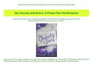 [PDF] Download Our Secrets and Scars A Prison Pen Pal Romance (Epub Kindle)