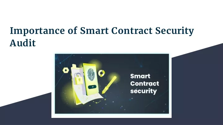 importance of smart contract security audit