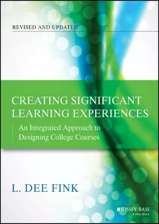 eBOOK  Creating Significant Learning Experiences An Integrated Approach to