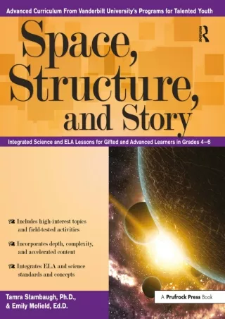 DOWNLOA T  Space Structure and Story Integrated Science and ELA Lessons