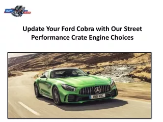 update your ford cobra with our street