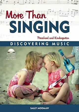 READ  More Than Singing Discovering Music in Preschool and Kindergarten