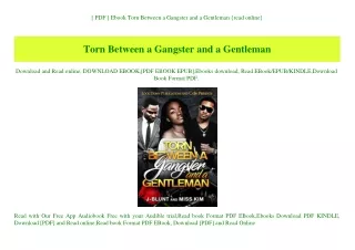 [ PDF ] Ebook Torn Between a Gangster and a Gentleman {read online}