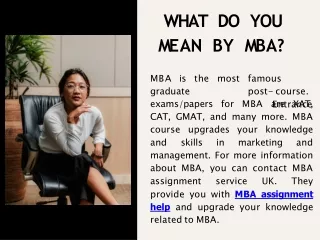 what do you mean by MBA?