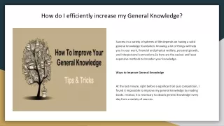 how do i efficiently increase my general knowledge