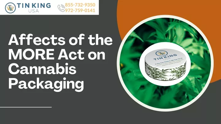 affects of the more act on cannabis packaging