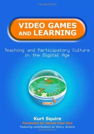 eBOOK  Video Games and Learning Teaching and Participatory Culture in the