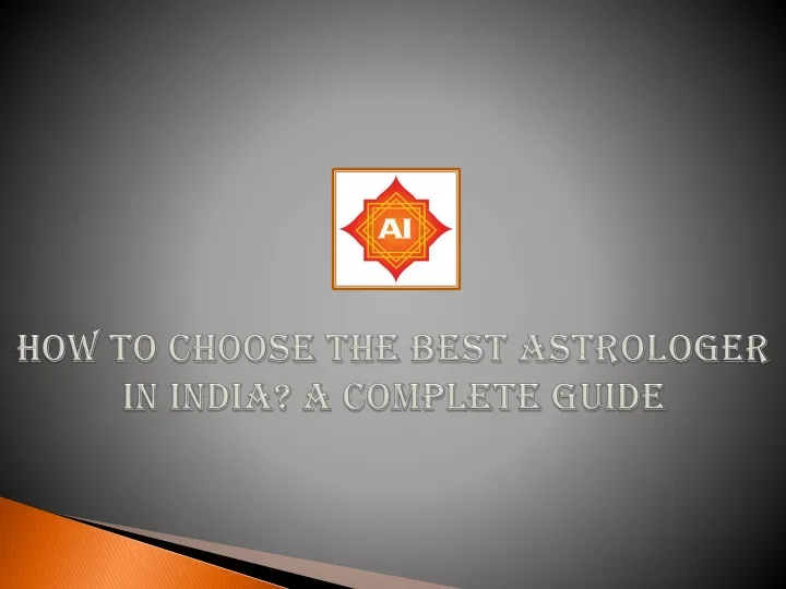 how to choose the best astrologer in india a complete guide