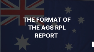 The Format Of the ACS RPL Report