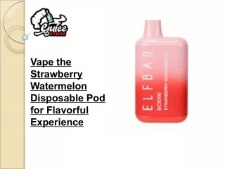 Vape the Strawberry Watermelon Disposable Pod for Flavorful Experience