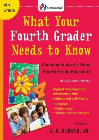 DOWNLOA T  What Your Fourth Grader Needs to Know Revised and Updated