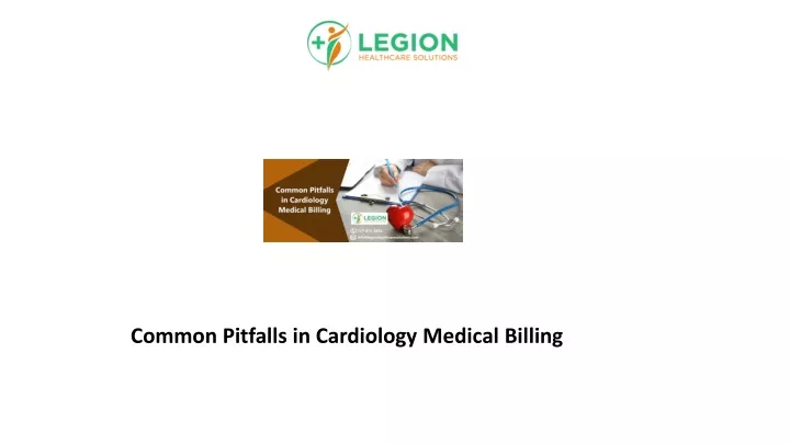 common pitfalls in cardiology medical billing