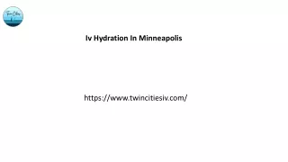 Iv Hydration In Minneapolis Twincitiesiv.com....