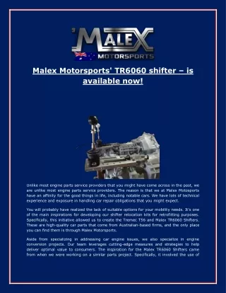 Malex Motorsports' TR6060 shifter – is available now!