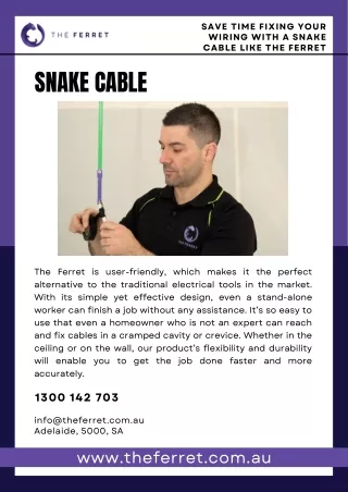 Save Time Fixing Your Wiring With A Snake Cable like The Ferret
