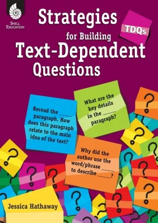 eBOOK  TDQs Strategies for Building Text Dependent Questions Professional