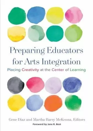ePUB  Preparing Educators for Arts Integration Placing Creativity at the