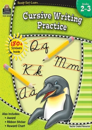 DOWNLOA T  Ready•Set•Learn Cursive Writing Practice Grades 2–3 from