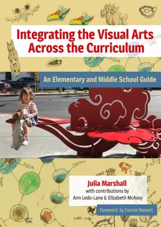 eBOOK  Integrating the Visual Arts Across the Curriculum An Elementary and
