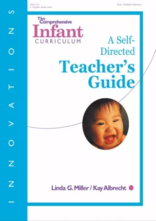DOWNLOA T  The Comprehensive Infant Curriculum A Self Directed Teacher s