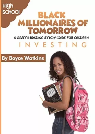 eBOOK  The Black Millionaires of Tomorrow A Wealth Building Study Guide
