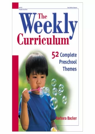 DOWNLOA T  The Weekly Curriculum Book 52 Complete Preschool Themes