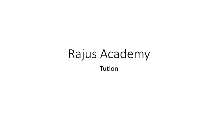 rajus academy
