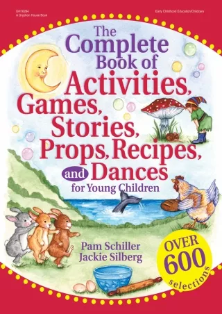 eBOOK  The Complete Book of Activities Games Stories Props Recipes and