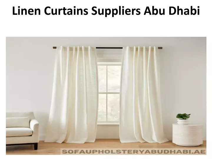 linen curtains suppliers abu dhabi
