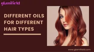 different oils for different hair types