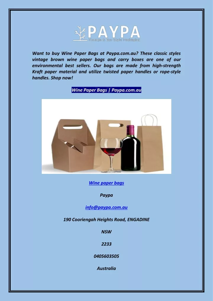 want to buy wine paper bags at paypa com au these