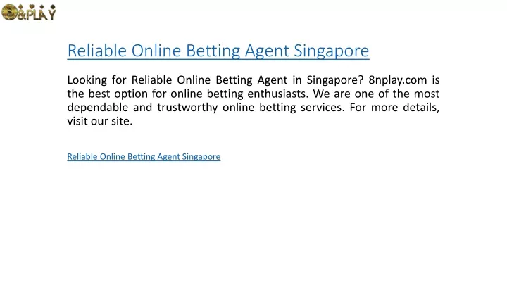 reliable online betting agent singapore