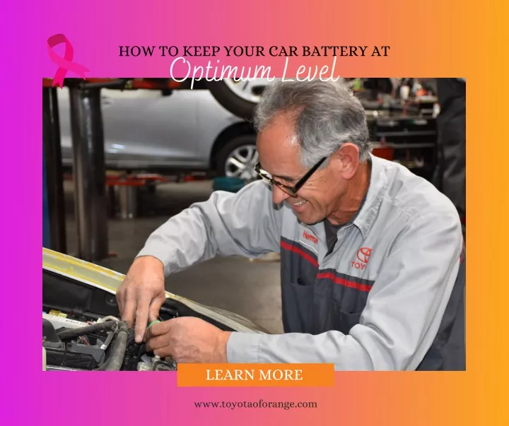 how to keep your car battery at optimum level
