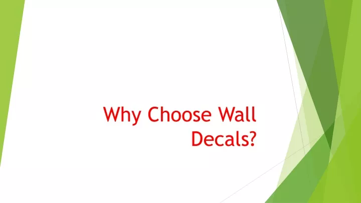 why choose wall decals