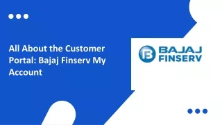 All About the Customer Portal Bajaj Finserv My Account