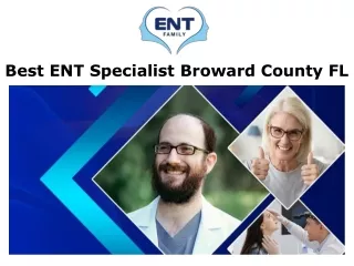 Best ENT Specialist Broward County FL