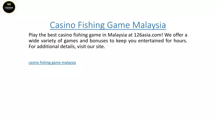 casino fishing game malaysia