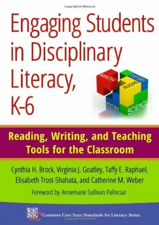 eBOOK  Engaging Students in Disciplinary Literacy K 6 Reading Writing